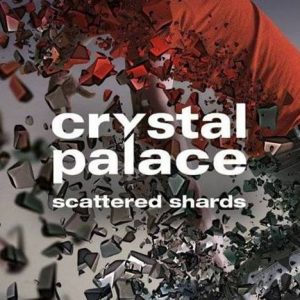 Crystal Palace Scattered Shards